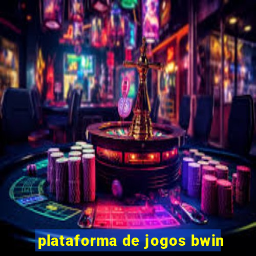 plataforma de jogos bwin